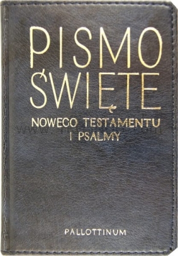 pismo swiete nowego testamentu i psalmy, podreczne, skorzane wydanie.jpg