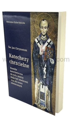 katechezy chrzcielne, św. jan chryzostom.jpg