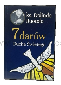 Siedem darów Ducha Świętego, ks. Dolindo