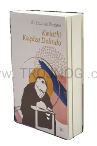 Kwiatki księdza Dolindo. Anegdoty i świadectwa, fragmenty listów