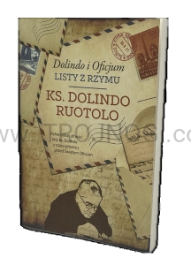 Dolindo i Oficjum. Listy z Rzymu