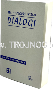 Św. Grzegorz Wielki - Dialogi
