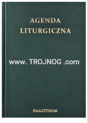 Agenda liturgiczna, z modlitwami, błogosławieństwami, nowennami, twarda okładka, na różne sytuacje życiowe, pomoc kosciola.png