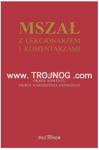 Mszał z lekcjonarzem, tom 1, okres adwentu i Bożego narodzenia, format b5, wygodny w uzytkowaniu.png
