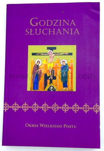 Godzina słuchania, okres Wielkiego Postu, cykl dwu letni, brewiarz, liturgia godzin, dodatek, codzienna modlitwa kościoła, uzupełnienie